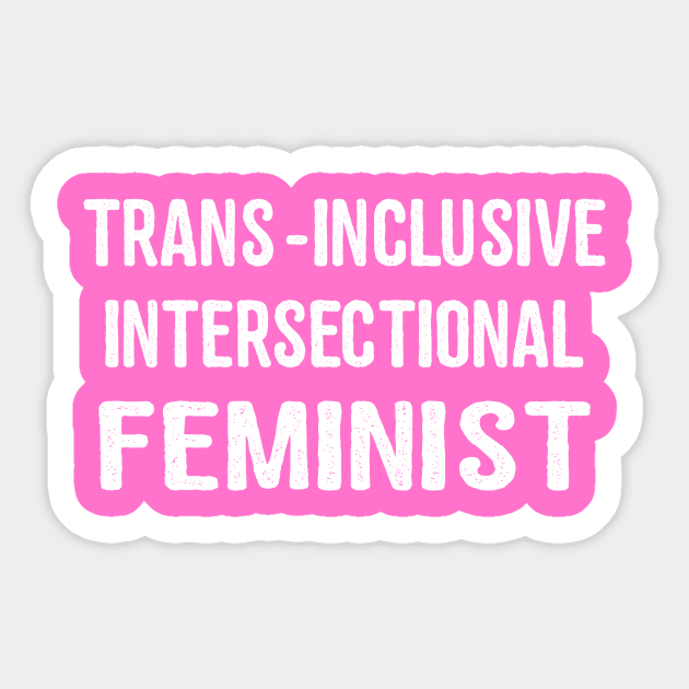 Intersectional Feminist Sticker by forgreatjustice